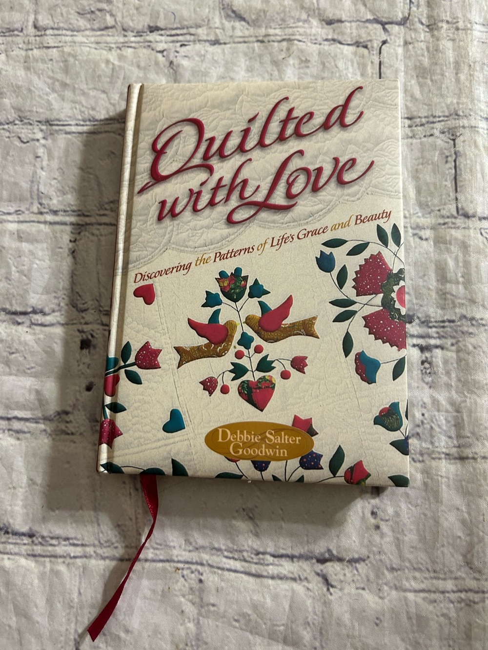 HONOR BOOKS QUILTED WITH LOVE INSPIRATIONAL BY DEBBIE SALTER GOODWIN